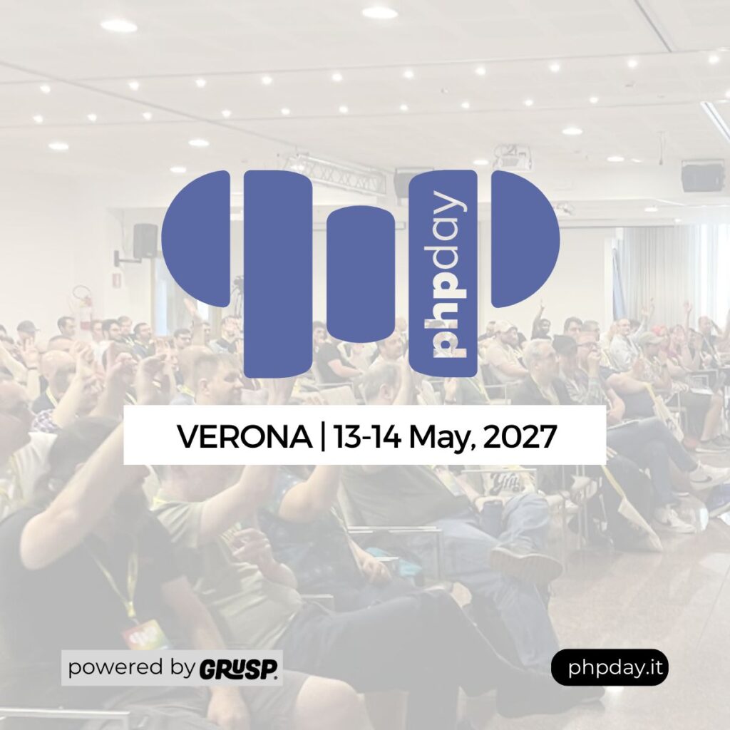 phpday Verona (Italy) | 13-14 May 2027